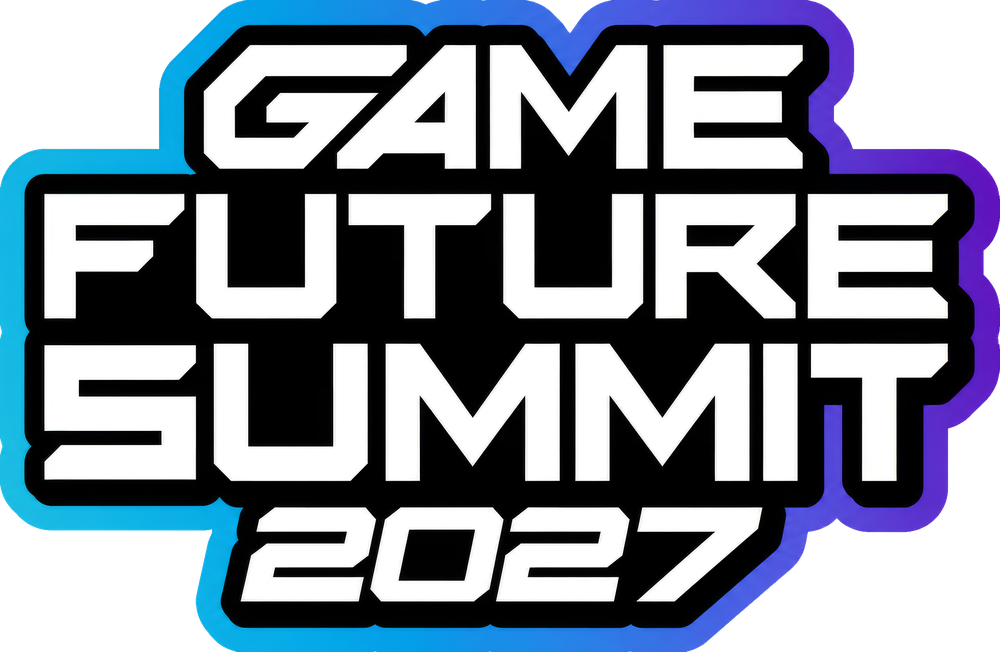 GAME FUTURE SUMMIT 2027